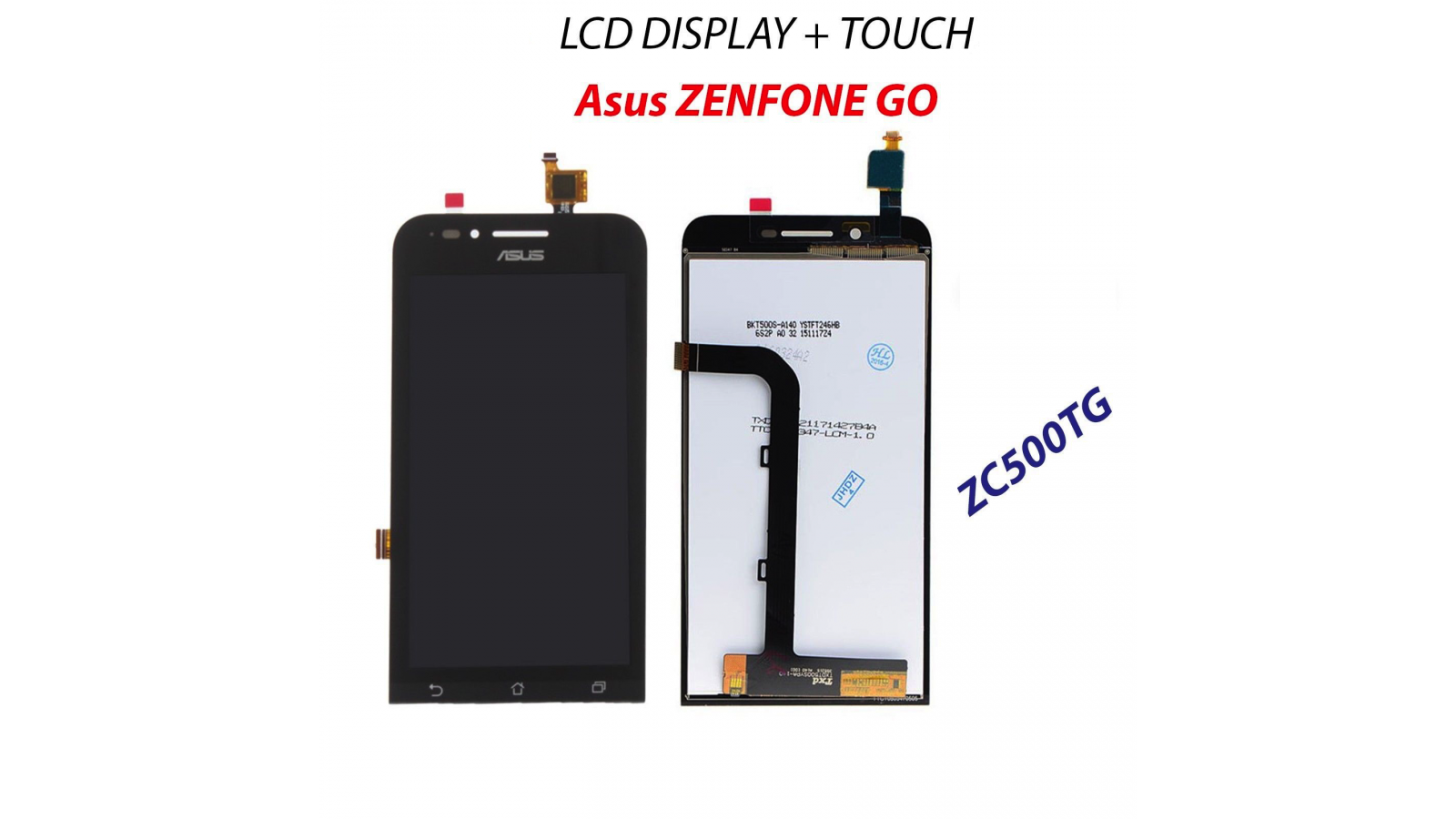 Display + Touch Screen per Asus ZENFONE GO ZC500TG Z00VD